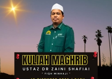 KULIAH MAGHRIB DR ZAINI SHAFIAI FIQH MINHAJ