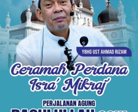 CERAMAH PERDANA ISRA’ MIKRAJ