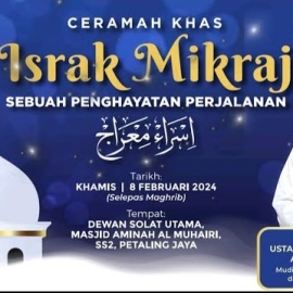 Ceramah Khas Israk Mikraj