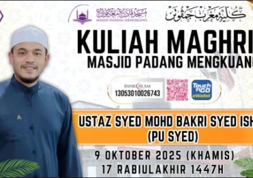 KULIAH MAGHRIB PU SYED