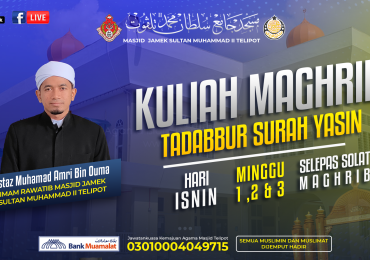 Sesi Tadabbur Surah Yasin Bersama AF Ustaz Muhammad Amri Bin Ouma